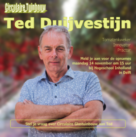 ‘Circulaire Tuinbouw College’ met Ted Duijvestijn