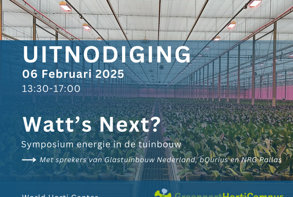 Studenten Tuinbouw en Agribusiness organiseren symposium Watt’s Next